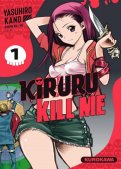 Kiruru kill me T.1 Kiruru kill me T.1