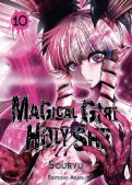 Magical girl holy shit T.10 Magical girl holy shit T.10