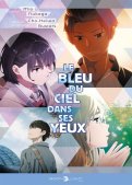 Le bleu du ciel dans ses yeux - Roman Le bleu du ciel dans ses yeux - Roman