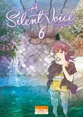A silent voice T.6 A silent voice T.6