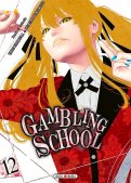 Gambling school T.12 Gambling school T.12