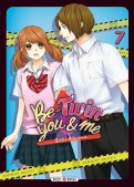 Be-twin you & me T.7