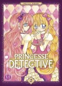 Princesse détective T.2 Princesse détective T.2