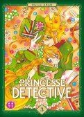 Princesse détective T.3 Princesse détective T.3