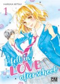 I fell in love after school T.1 I fell in love after school T.1