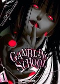 Gambling school T.1 Gambling school T.1