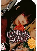 Gambling school T.3 Gambling school T.3