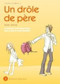 Un drôle de père T.3 Un drôle de père T.3