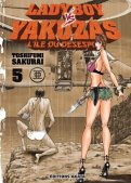 Lady boy vs Yakuzas - l'île du désespoir T.5 Lady boy vs Yakuzas - l'île du désespoir T.5