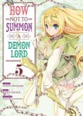 How not to summon a demon lord T.5 How not to summon a demon lord T.5