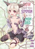 How not to summon a demon lord T.6 How not to summon a demon lord T.6