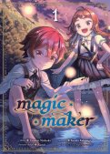 Magic maker T.1