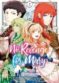 No revenge for Mary T.1 No revenge for Mary T.1