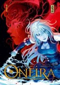 Oneira - l'enfant cauchemar T.1 Oneira - l'enfant cauchemar T.1