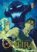 Oneira - l'enfant cauchemar T.2 Oneira - l'enfant cauchemar T.2