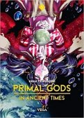 Primal gods in ancient times T.5