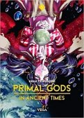 Primal gods in ancient times T.5 Primal gods in ancient times T.5