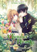 A tender heart T.2 A tender heart T.2