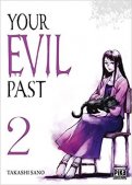 Your evil past T.2 Your evil past T.2