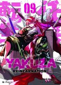 Yakuza Reincarnation T.9 Yakuza Reincarnation T.9