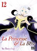 La princesse et la bête T.12 La princesse et la bête T.12