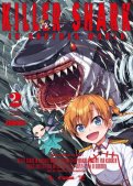 Killer shark in another world T.2 Killer shark in another world T.2