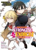 The reincarnation of the strongest exorcist in another world T.1