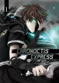 Chronoctis express T.1