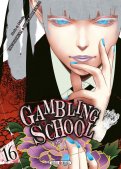 Gambling school T.16 Gambling school T.16