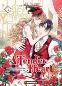 A tender heart T.5 A tender heart T.5