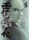 Mibu gishi den T.5 Mibu gishi den T.5