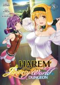 Harem in the fantasy world dungeon T.8 Harem in the fantasy world dungeon T.8
