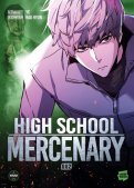 High school mercenary T.2