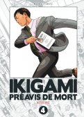 Ikigami - Préavis de mort - ultimate T.4 Ikigami - Préavis de mort - ultimate T.4