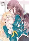 Yuri is my job ! T.2