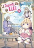 La nouvelle vie de Lili T.6 La nouvelle vie de Lili T.6