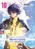 Why nobody remembers my world ? T.10 Why nobody remembers my world ? T.10