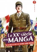 Le XXe siècle en manga T.2 Le XXe siècle en manga T.2