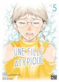 Une fille atypique T.5 Une fille atypique T.5