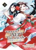 Though I am an inept villainess T.3 Though I am an inept villainess T.3