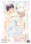 Une fille atypique T.6 Une fille atypique T.6
