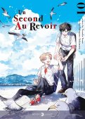 Un second au revoir T.1 Un second au revoir T.1