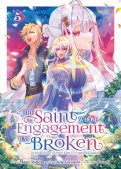 The saint whose engagement was broken T.5 The saint whose engagement was broken T.5