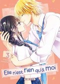 Elle n'est rien qu'a moi T.3 Elle n'est rien qu'a moi T.3