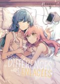 Nos différences enlacées T.9 Nos différences enlacées T.9